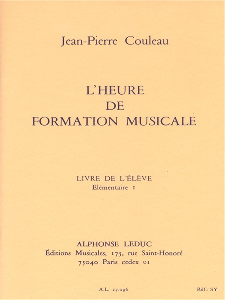 L'Heure de formation musicale  - Elém. 1 - Elève
